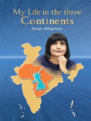cover image of My Life in the 3 Continents